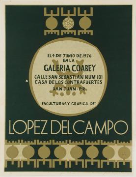  Lopez del Campo en Galería Coabey | Museo de Arte de Puerto Rico